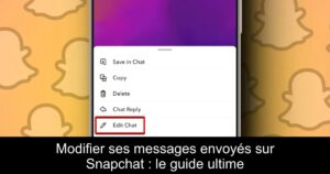 Modifier ses messages envoyés sur Snapchat : le guide ultime
