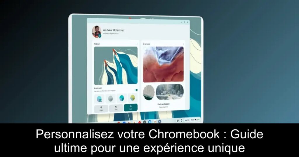 Personnalisez votre Chromebook : Guide ultime pour une expérience unique
