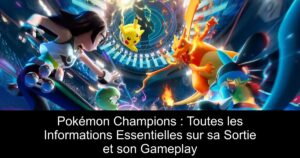 Pokémon Champions : Toutes les Informations Essentielles sur sa Sortie et son Gameplay