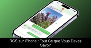 RCS sur iPhone : Tout Ce que Vous Devez Savoir