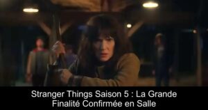 Stranger Things Saison 5 : La Grande Finalité Confirmée en Salle