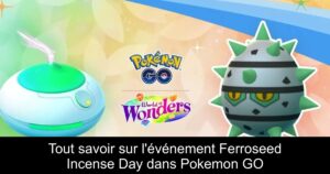 Tout savoir sur l&rsquo;événement Ferroseed Incense Day dans Pokemon GO