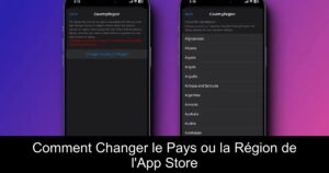 Comment Changer le Pays ou la Région de l&rsquo;App Store