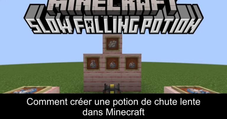 Comment créer une potion de chute lente dans Minecraft