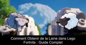 Comment Obtenir de la Laine dans Lego Fortnite : Guide Complet