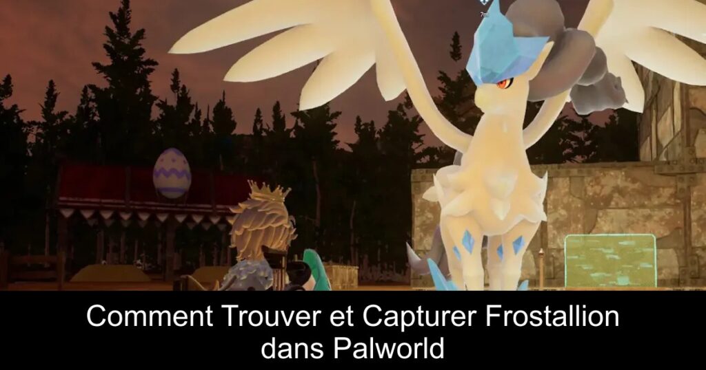 Comment Trouver et Capturer Frostallion dans Palworld