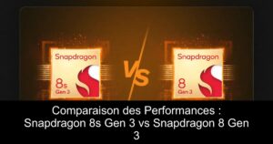 Comparaison des Performances : Snapdragon 8s Gen 3 vs Snapdragon 8 Gen 3