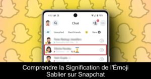 Comprendre la Signification de l&rsquo;Émoji Sablier sur Snapchat
