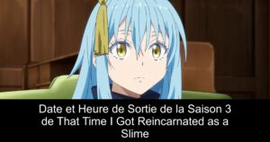 Date et Heure de Sortie de la Saison 3 de That Time I Got Reincarnated as a Slime