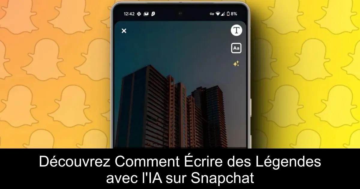 Découvrez Comment Écrire des Légendes avec l&rsquo;IA sur Snapchat