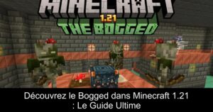 Découvrez le Bogged dans Minecraft 1.21 : Le Guide Ultime