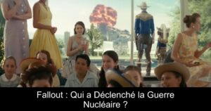 Fallout : Qui a Déclenché la Guerre Nucléaire ?