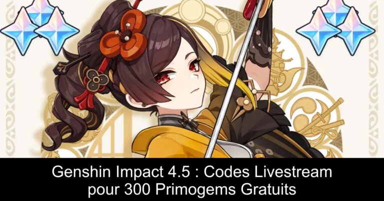 Genshin Impact 4.5 : Codes Livestream pour 300 Primogems Gratuits