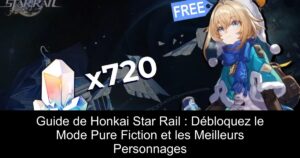 Guide de Honkai Star Rail : Débloquez le Mode Pure Fiction et les Meilleurs Personnages