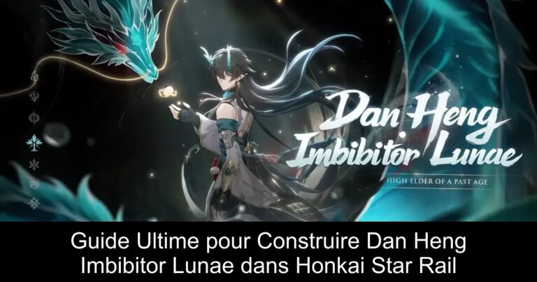 Guide Ultime pour Construire Dan Heng Imbibitor Lunae dans Honkai Star Rail