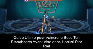 Guide Ultime pour Vaincre le Boss Ten Stonehearts Aventurine dans Honkai Star Rail