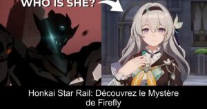 Honkai Star Rail: Découvrez le Mystère de Firefly