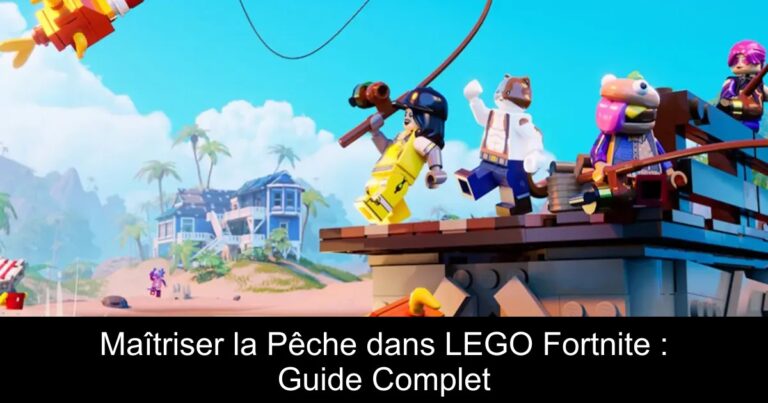 Maîtriser la Pêche dans LEGO Fortnite : Guide Complet