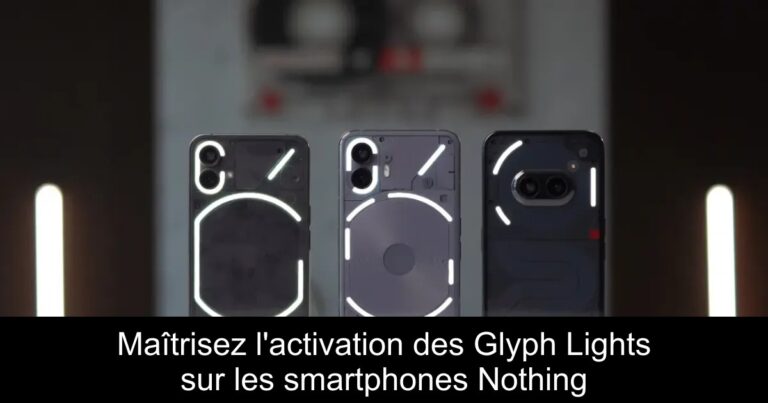 Maîtrisez l'activation des Glyph Lights sur les smartphones Nothing