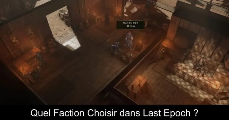 Quel Faction Choisir dans Last Epoch ?