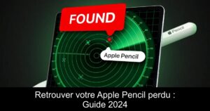Retrouver votre Apple Pencil perdu : Guide 2024