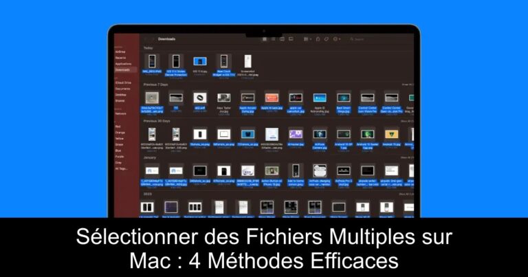 Sélectionner des Fichiers Multiples sur Mac : 4 Méthodes Efficaces