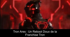 Tron Ares : Un Reboot Doux de la Franchise Tron