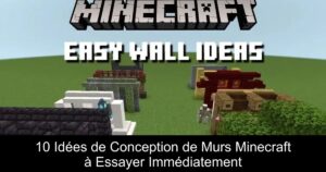 10 Idées de Conception de Murs Minecraft à Essayer Immédiatement