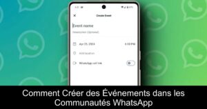 Comment Créer des Événements dans les Communautés WhatsApp