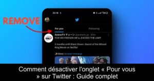 Comment désactiver l&rsquo;onglet « Pour vous » sur Twitter : Guide complet