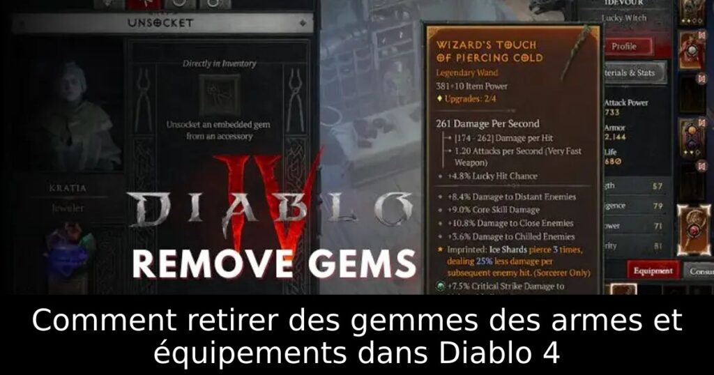 Comment retirer des gemmes des armes et équipements dans Diablo 4