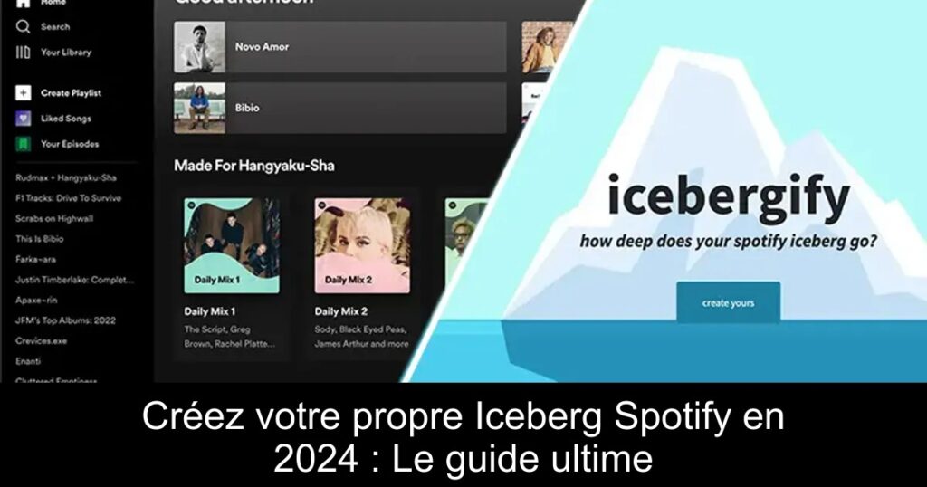 Créez votre propre Iceberg Spotify en 2024 : Le guide ultime