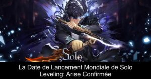 La Date de Lancement Mondiale de Solo Leveling: Arise Confirmée
