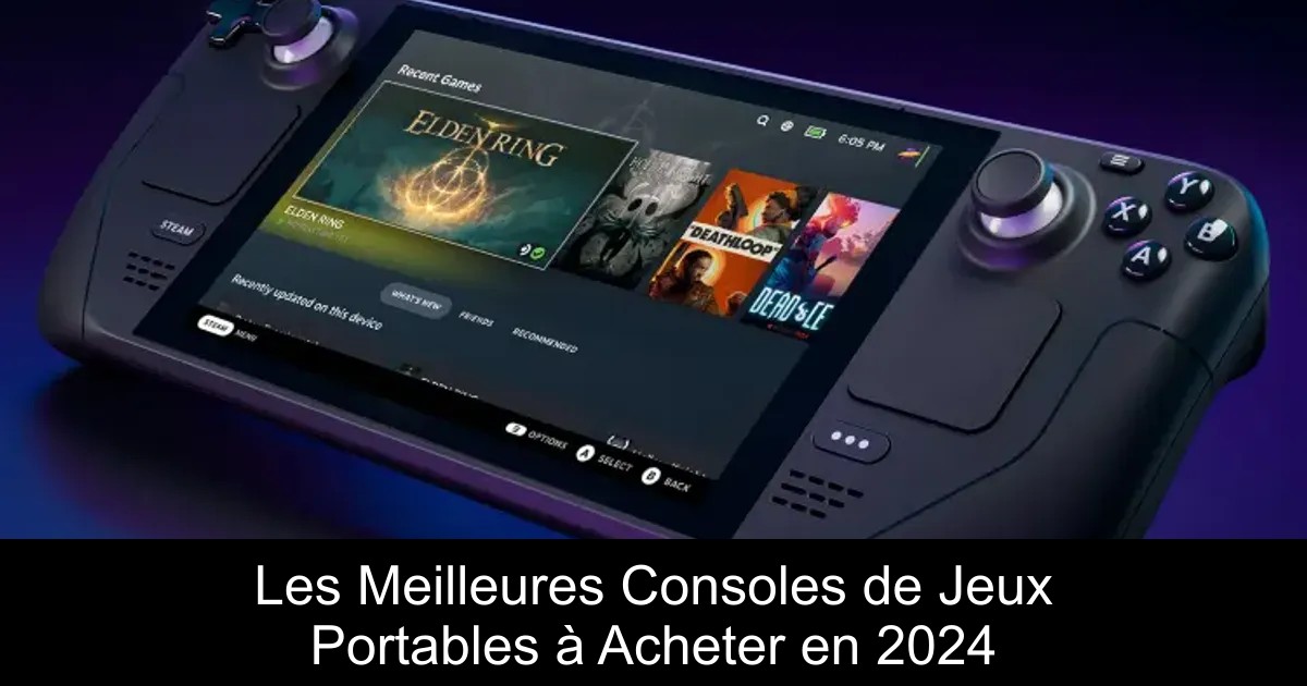 Les Meilleures Consoles de Jeux Portables à Acheter en 2024