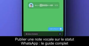 Publier une note vocale sur le statut WhatsApp : le guide complet