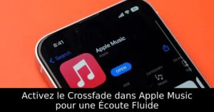 Activez le Crossfade dans Apple Music pour une Écoute Fluide