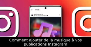 Comment ajouter de la musique à vos publications Instagram