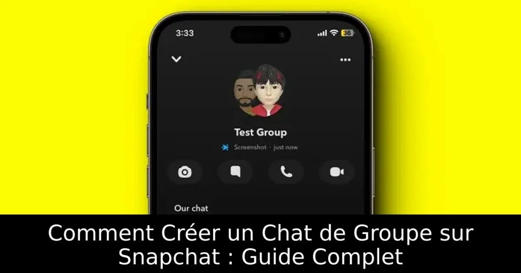 Comment Créer un Chat de Groupe sur Snapchat : Guide Complet