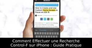 Comment Effectuer une Recherche Control-F sur iPhone : Guide Pratique