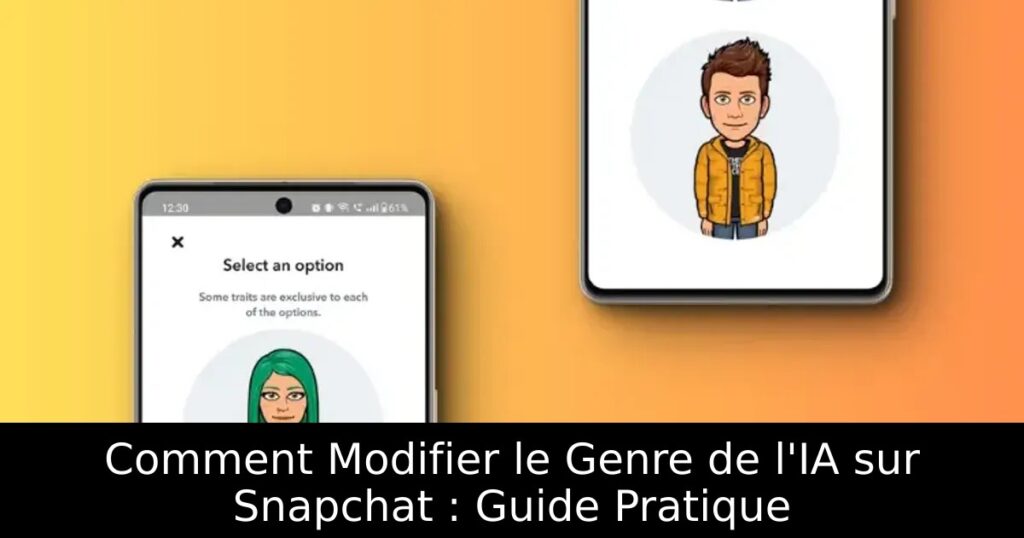 Comment Modifier le Genre de l&rsquo;IA sur Snapchat : Guide Pratique