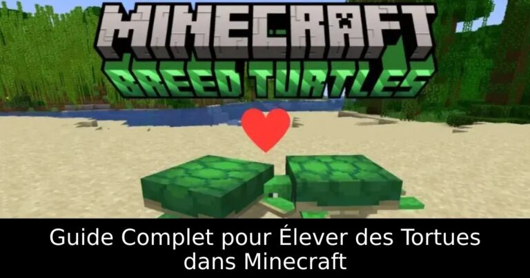 Guide Complet pour Élever des Tortues dans Minecraft