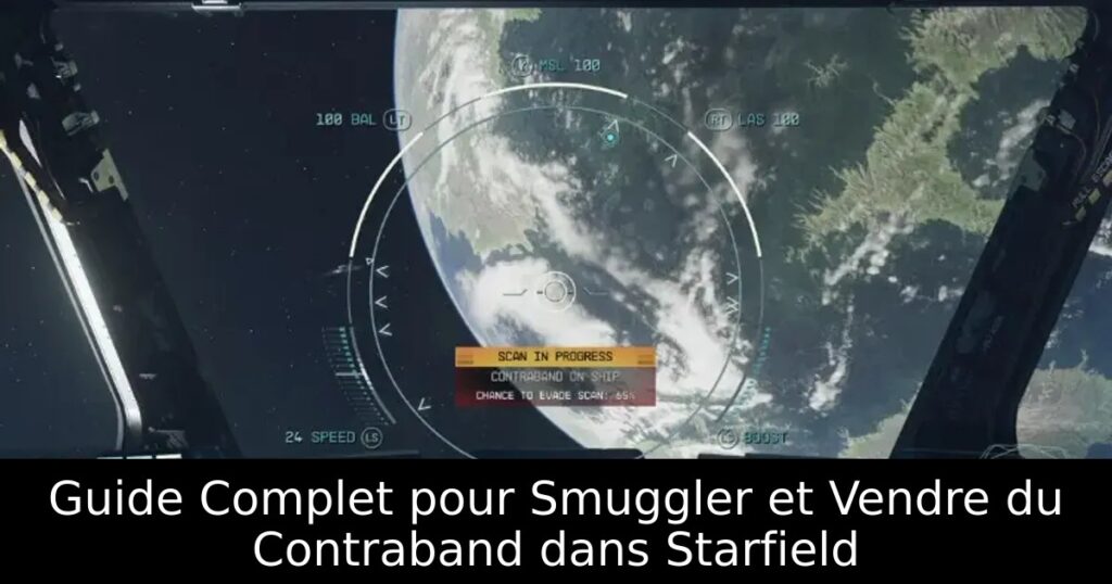 Guide Complet pour Smuggler et Vendre du Contraband dans Starfield