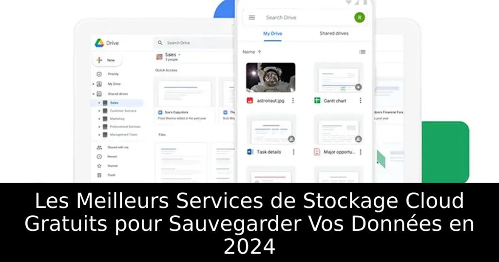 Les Meilleurs Services de Stockage Cloud Gratuits pour Sauvegarder Vos Données en 2024