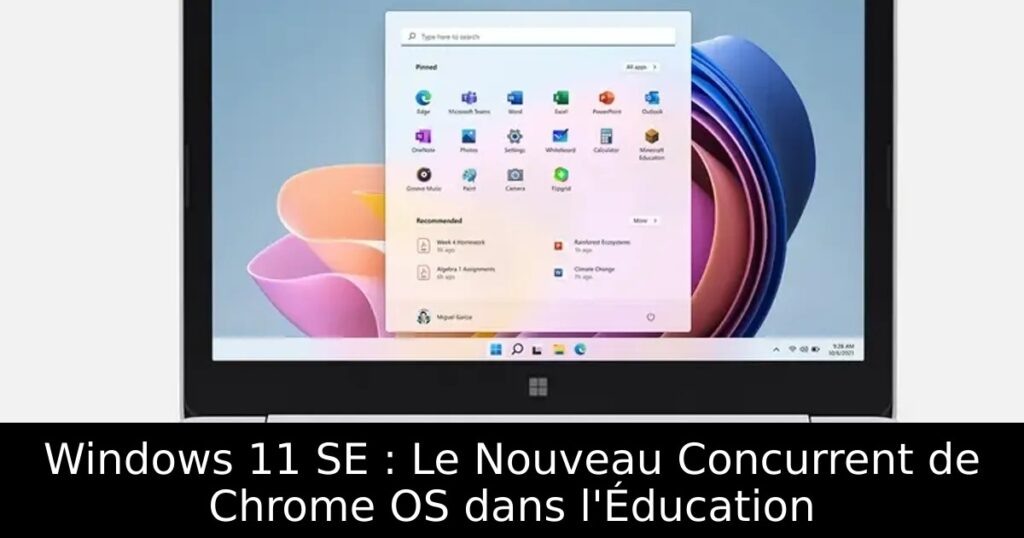 Windows 11 SE : Le Nouveau Concurrent de Chrome OS dans l&rsquo;Éducation