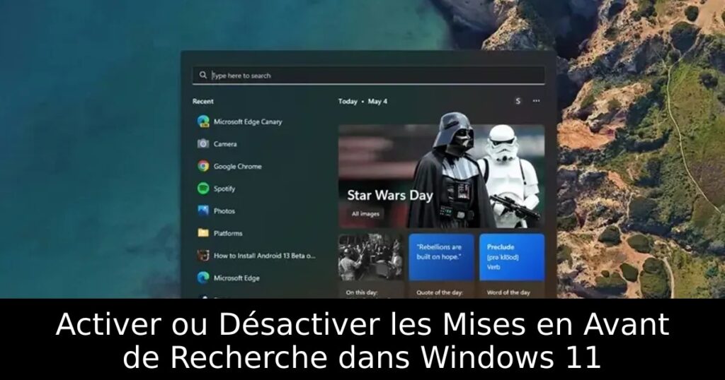 Activer ou Désactiver les Mises en Avant de Recherche dans Windows 11
