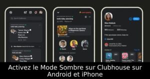 Activez le Mode Sombre sur Clubhouse sur Android et iPhone