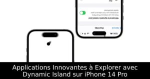 Applications Innovantes à Explorer avec Dynamic Island sur iPhone 14 Pro