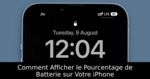 Comment Afficher le Pourcentage de Batterie sur Votre iPhone