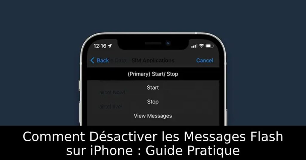 Comment Désactiver les Messages Flash sur iPhone : Guide Pratique