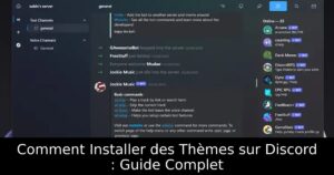 Comment Installer des Thèmes sur Discord : Guide Complet